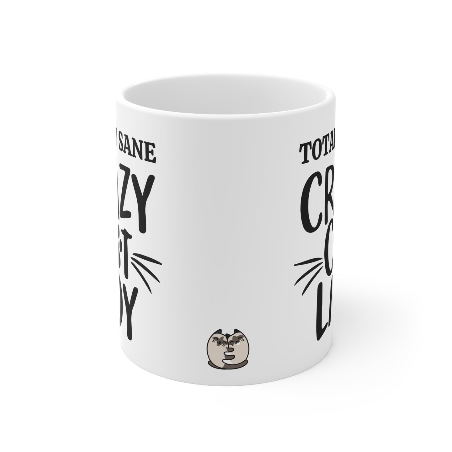 Totally Sane Crazy Cat Lady Mug