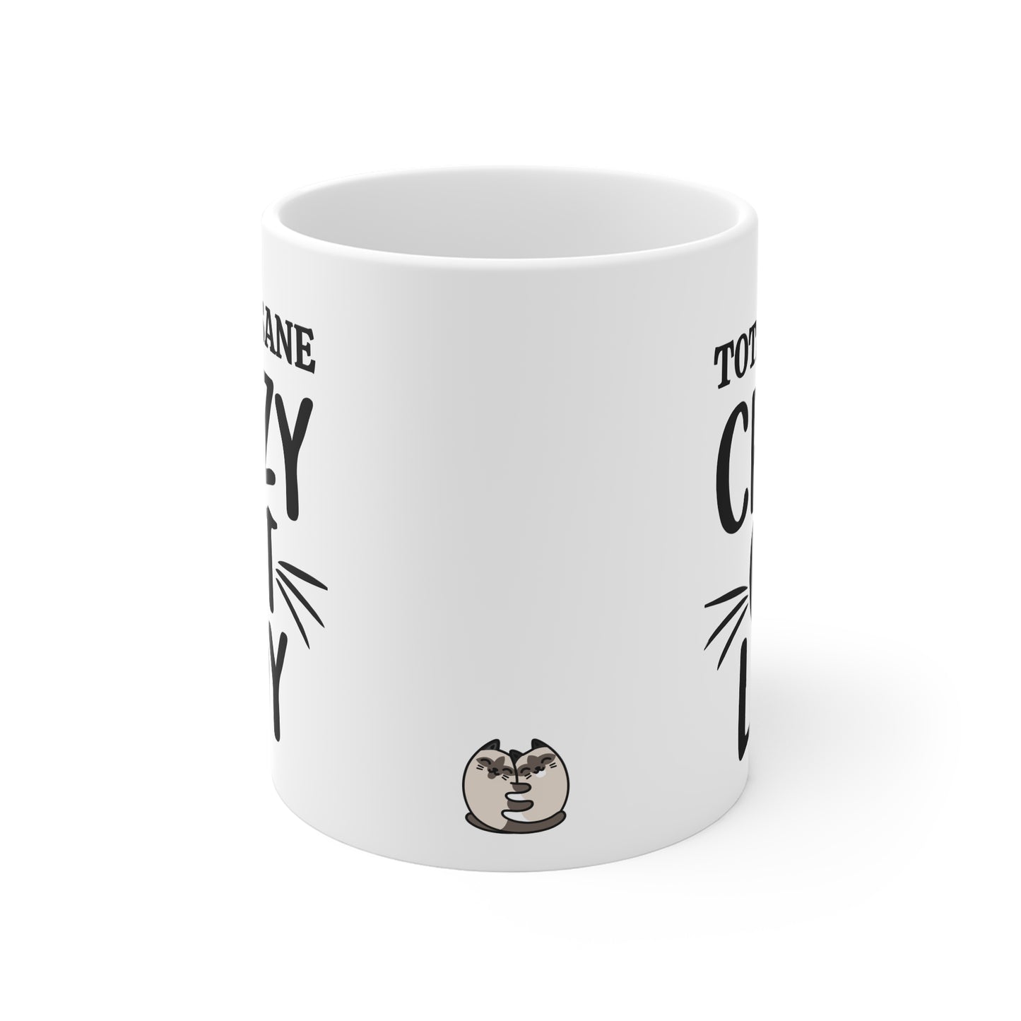 Totally Sane Crazy Cat Lady Mug