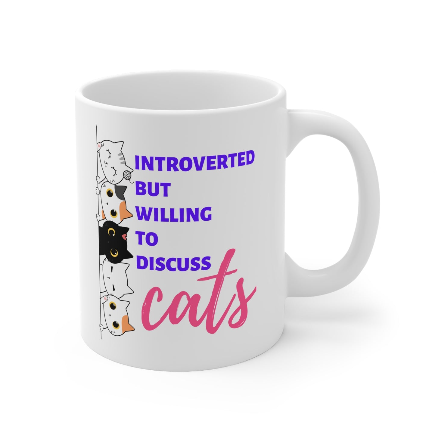 Introverted But Willing To Discuss Cats Mug