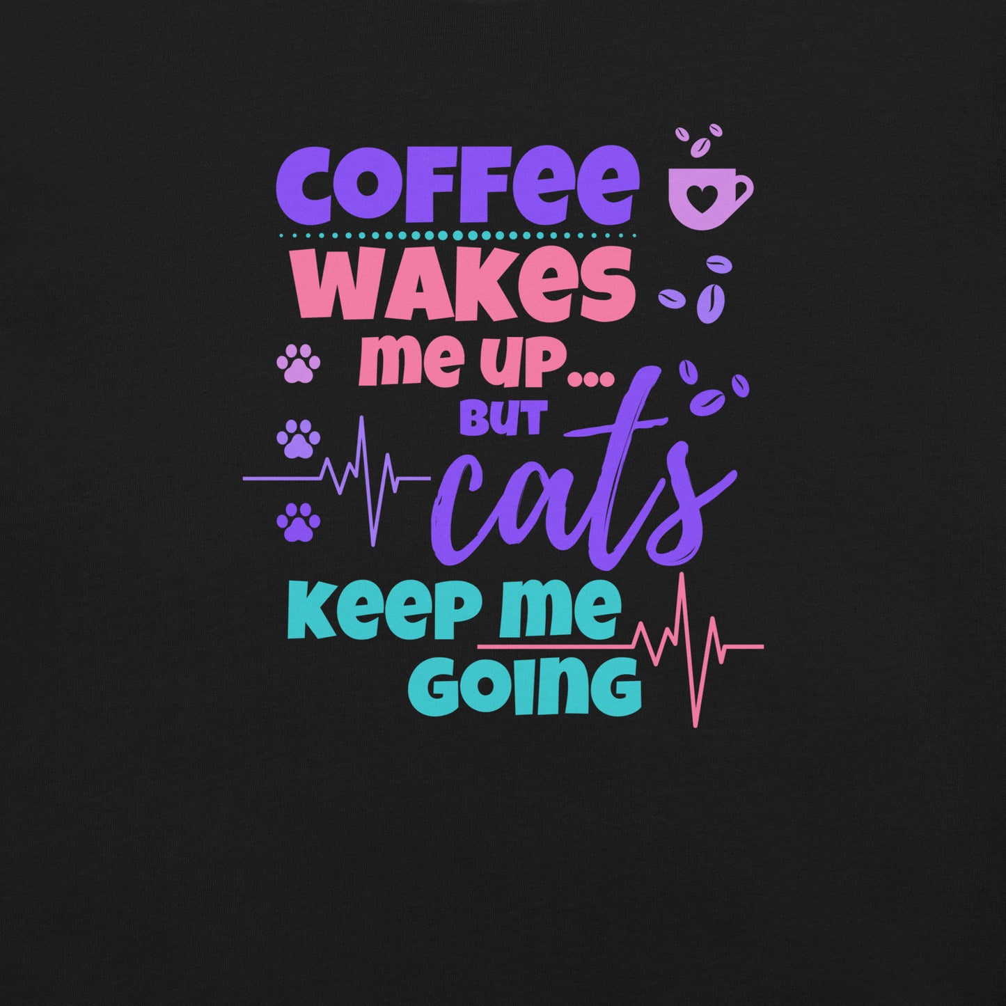 t-shirt for cat lovers and cat moms. Perfect gift for cat ladies