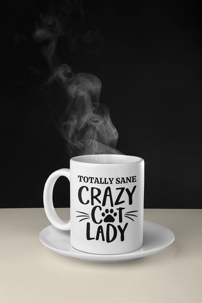 Totally Sane Crazy Cat Lady Mug