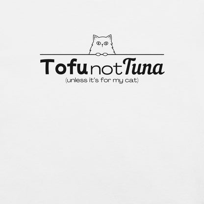 tofu not tuna t-shirt for cat lady